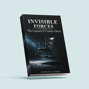 Invisible Forces The Legend Of Crumps Ghost